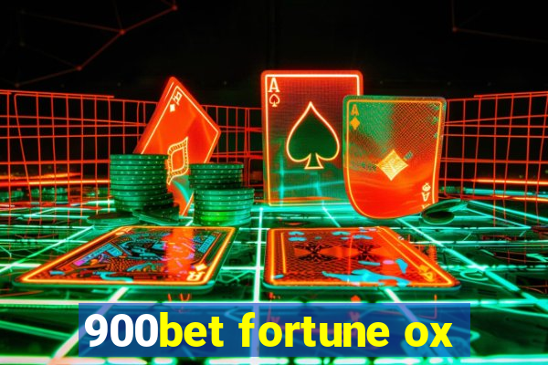 900bet fortune ox