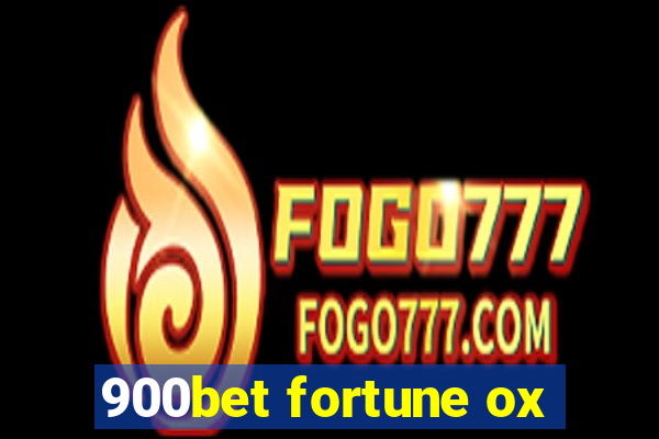 900bet fortune ox