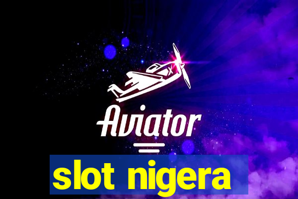 slot nigera