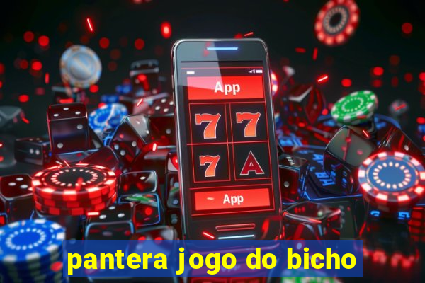 pantera jogo do bicho