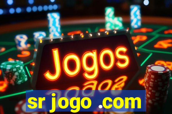 sr jogo .com