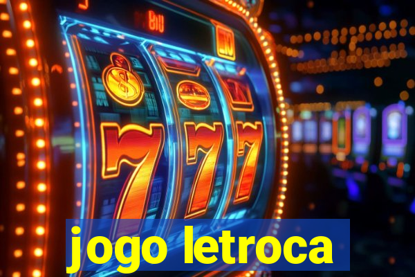 jogo letroca