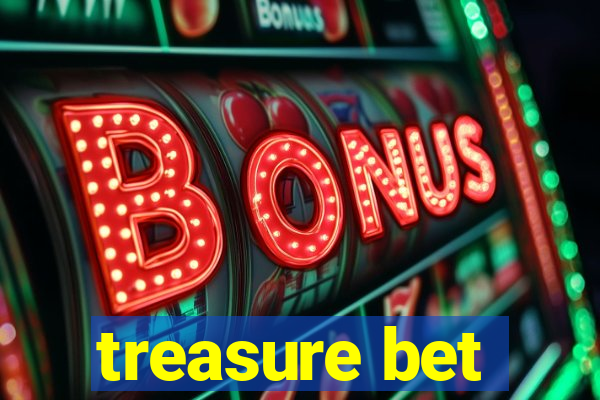 treasure bet