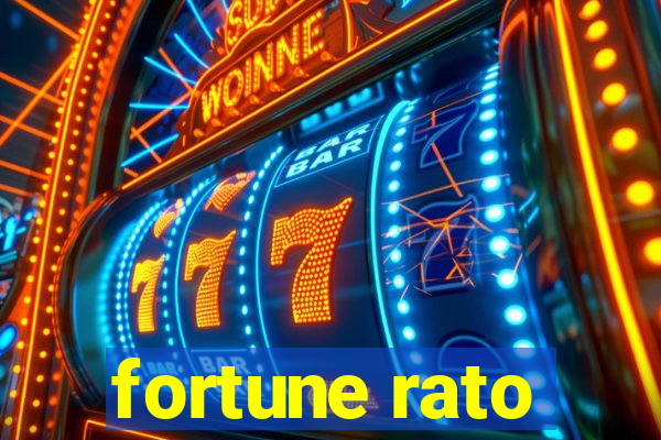 fortune rato