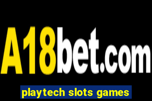 playtech slots games