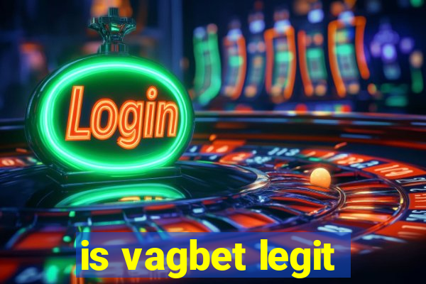 is vagbet legit