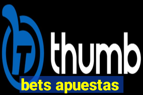 bets apuestas