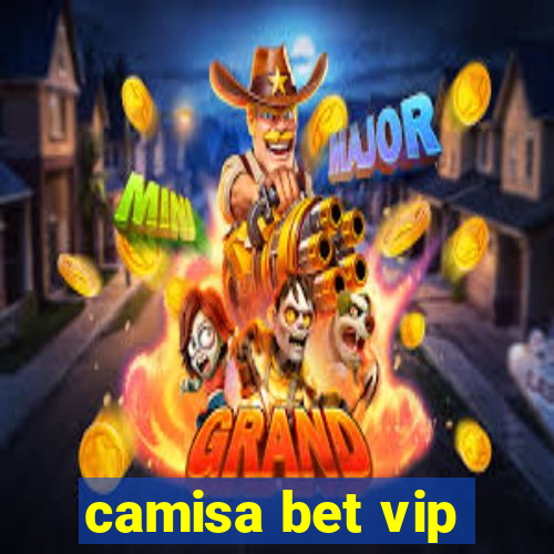 camisa bet vip