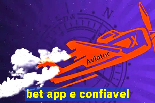 bet app e confiavel