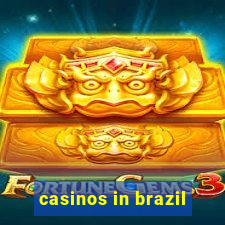 casinos in brazil