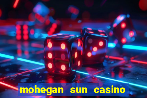 mohegan sun casino ct reviews