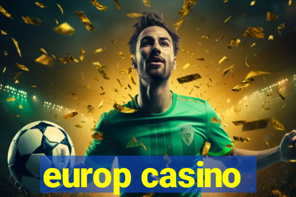 europ casino