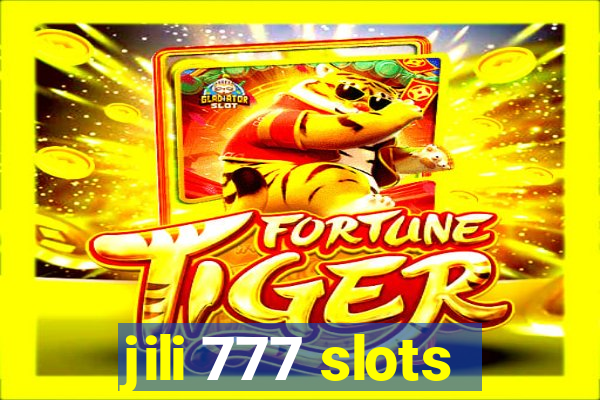 jili 777 slots