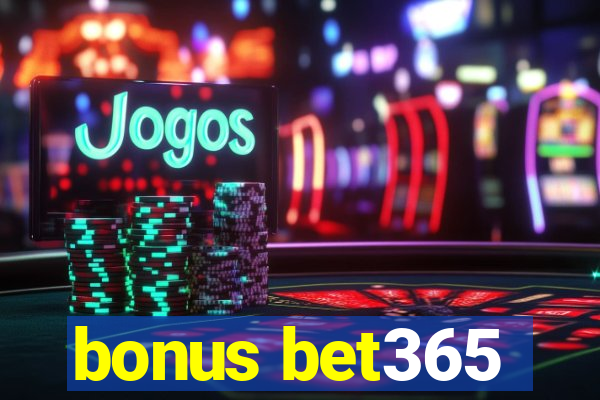 bonus bet365