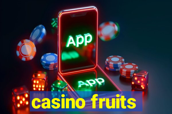 casino fruits