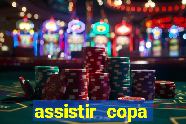 assistir copa america ao vivo