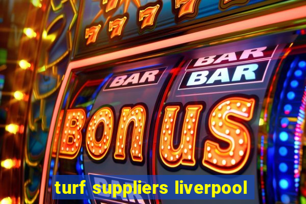 turf suppliers liverpool