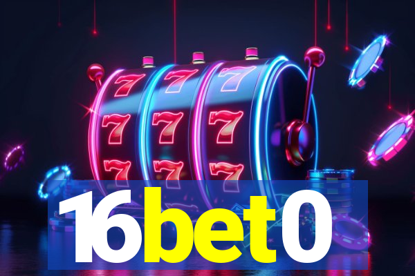 16bet0