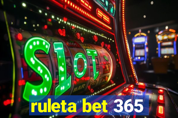 ruleta bet 365