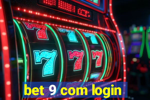 bet 9 com login