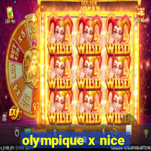 olympique x nice