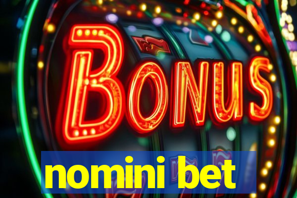 nomini bet