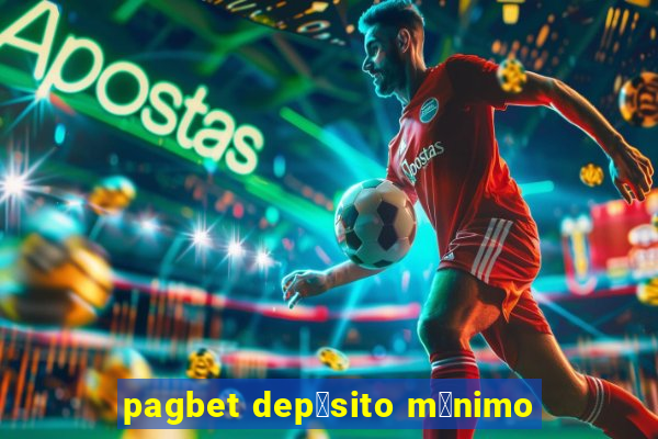 pagbet dep贸sito m铆nimo