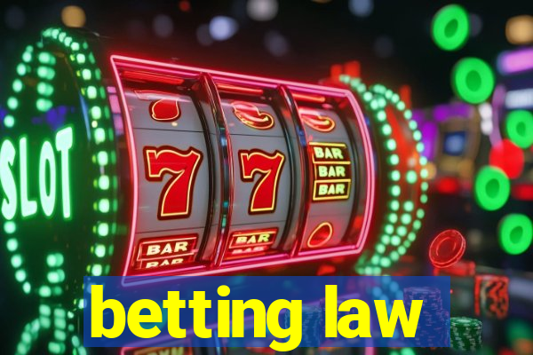 betting law