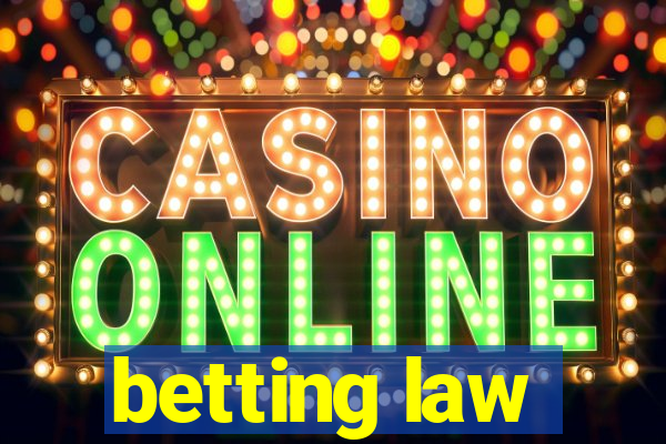 betting law