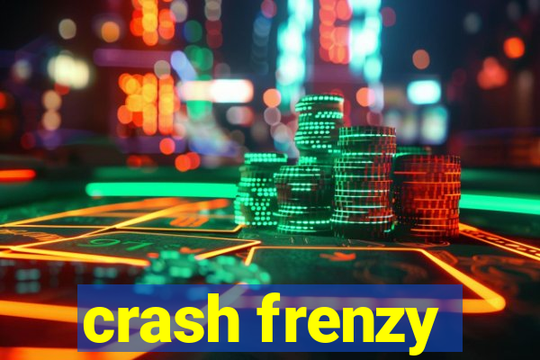 crash frenzy