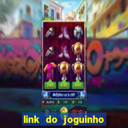 link do joguinho do tigre