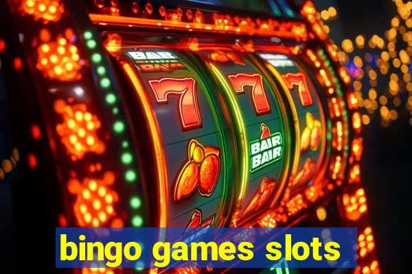 bingo games slots