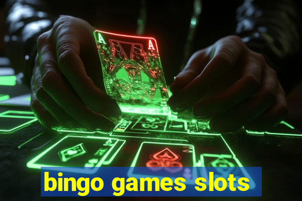 bingo games slots