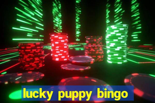 lucky puppy bingo