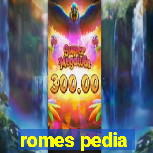 romes pedia