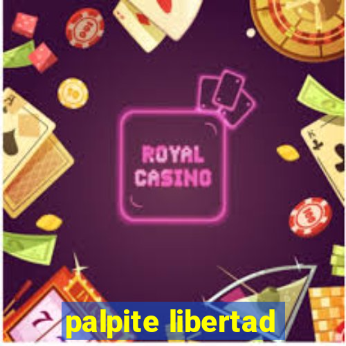 palpite libertad