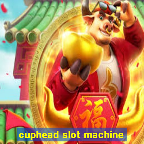 cuphead slot machine