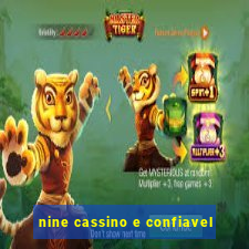 nine cassino e confiavel