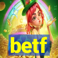 betf