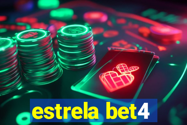 estrela bet4