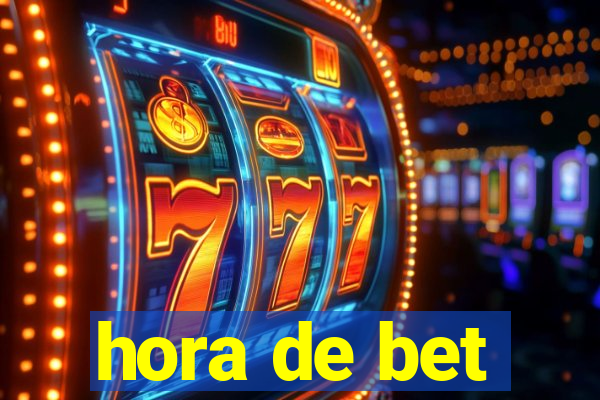 hora de bet