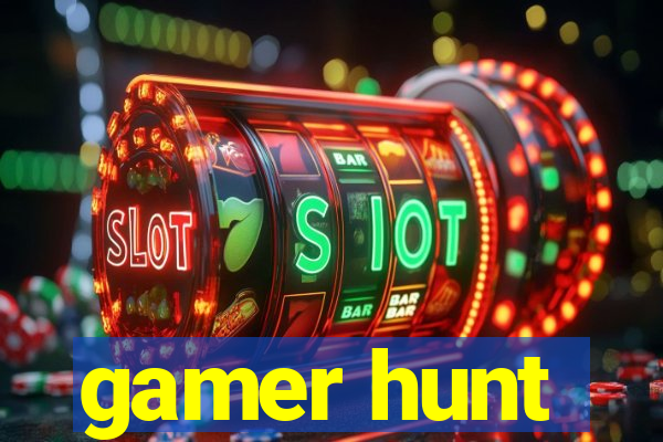 gamer hunt