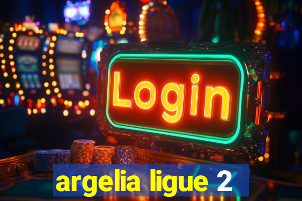 argelia ligue 2