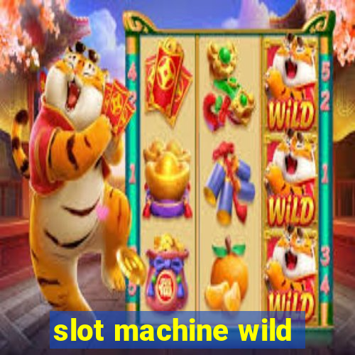 slot machine wild