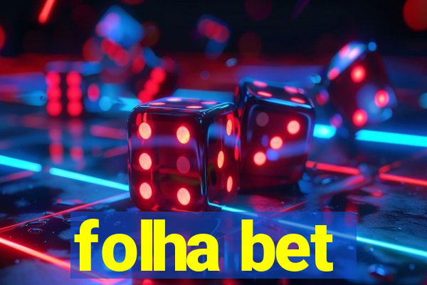 folha bet