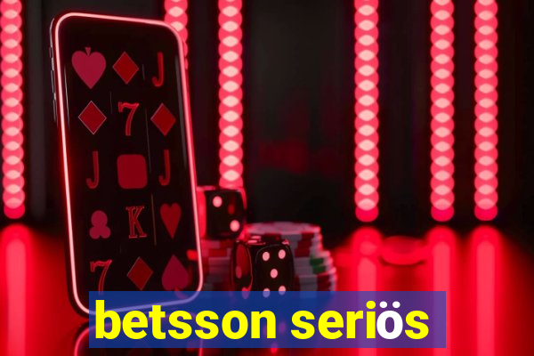 betsson seriös