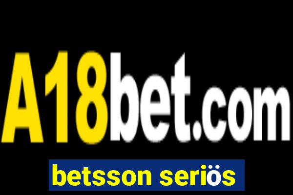 betsson seriös