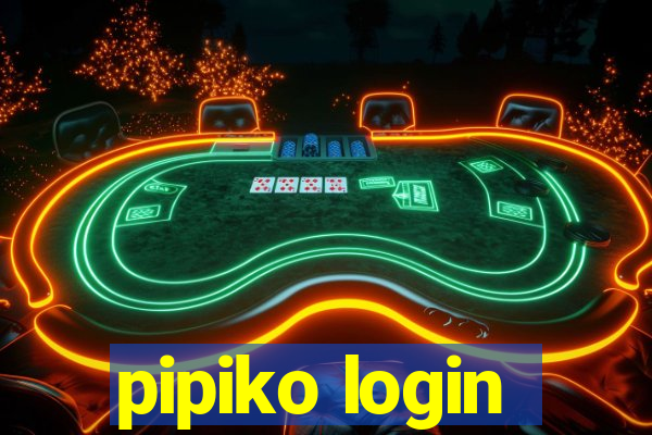 pipiko login