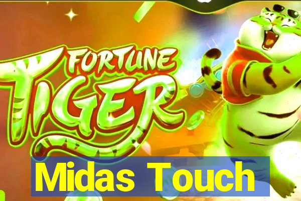 Midas Touch