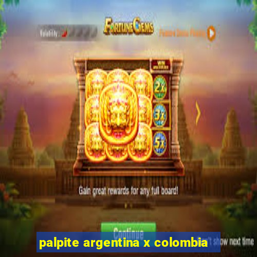 palpite argentina x colombia